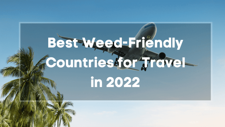 best weed friend countries fro travel