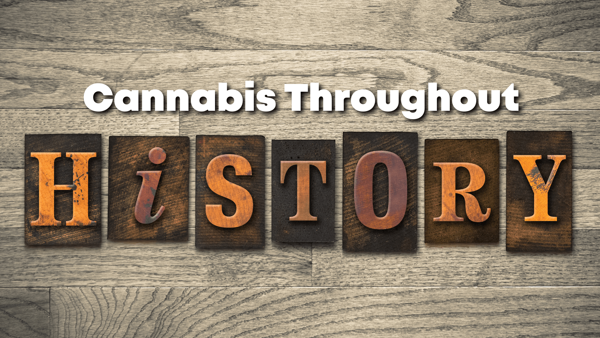 Cannabis in History