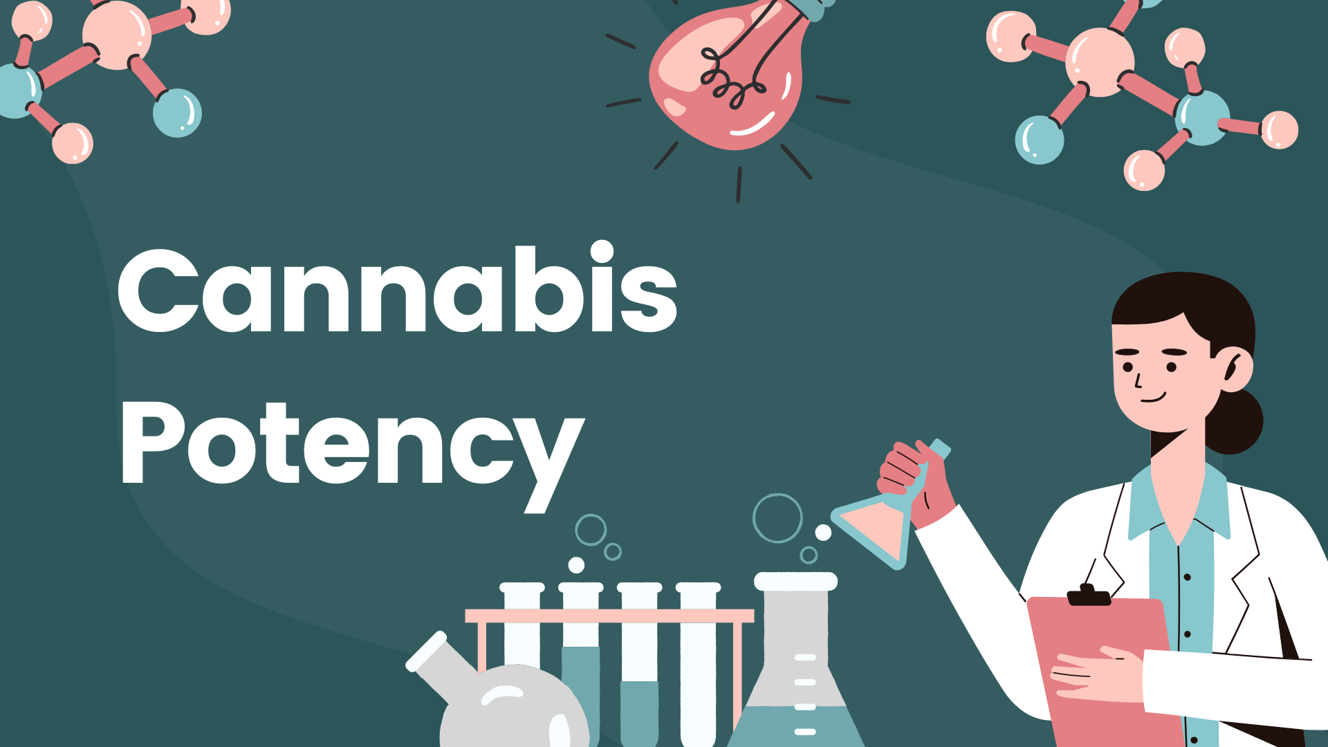 Cannabis Potency